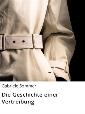 cover image of Die Geschichte einer Vertreibung